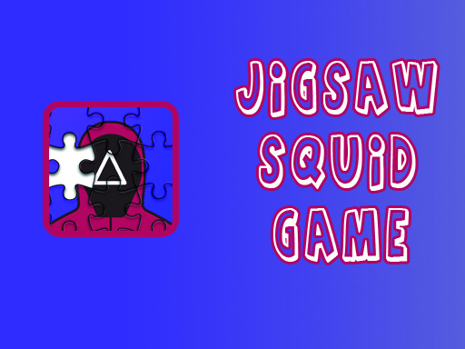 Jigsaw Squid Game - Puzzles