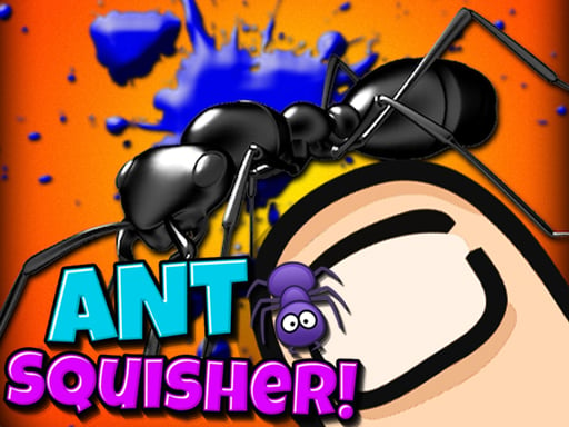 Play Ant Squisher