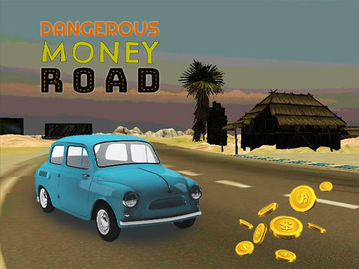Dangerous Moneey Road - Puzzles