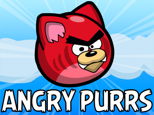 Angry Purrs