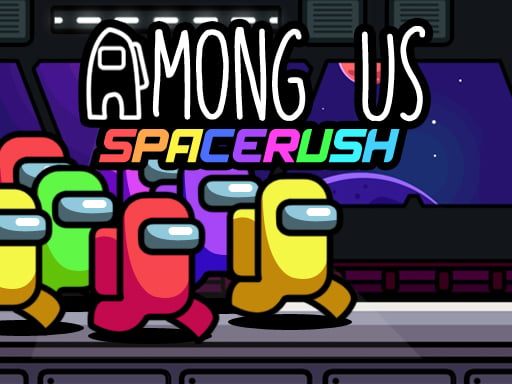 Play Among Us Space Rush Online