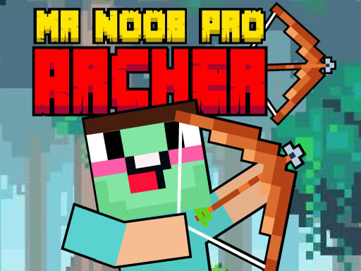 Mr Noob Pro Archer - Arcade
