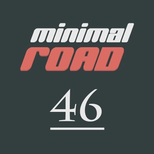 Minimal Road 46