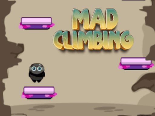 Mad Climbing Game Online Arcade Games on NaptechGames.com