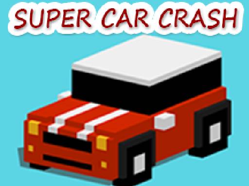 Play Super Car Crash