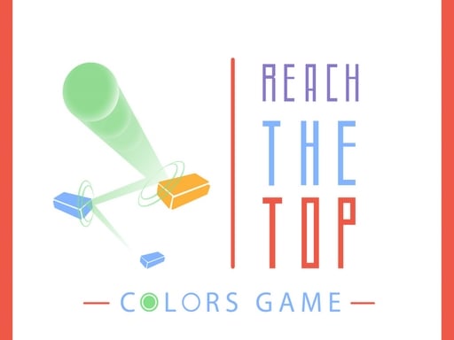 Reach The Top : Colors G...