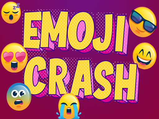 Play Emoji Crash