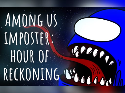 Among us imposter: hour of reckoning Online Hypercasual Games on NaptechGames.com