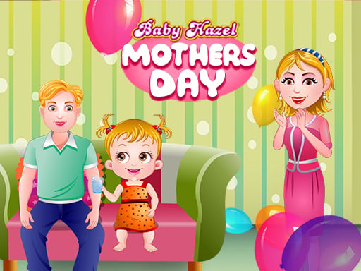 Baby Hazel Mother's Day Online Girls Games on NaptechGames.com