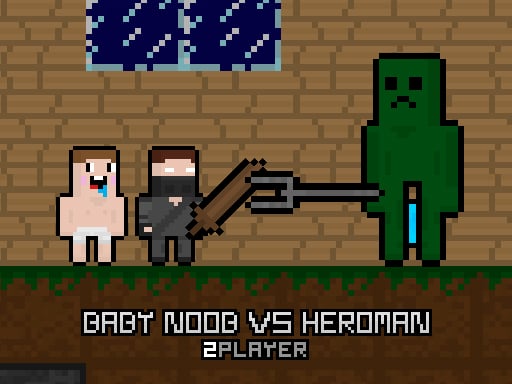 image Baby Noob vs Heroman 2 Player