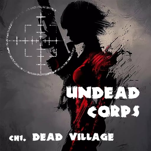 Undead Corps - Dead Village