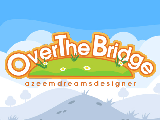 Play Over the bridge Online