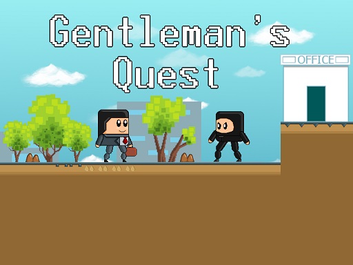 Gentlemans Quest