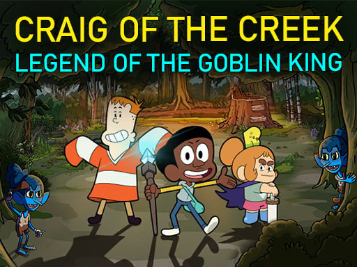 Craig of the Creek – Legend of the Goblin King Online Adventure Games on NaptechGames.com