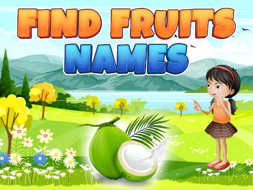 Play Find Fruits Names