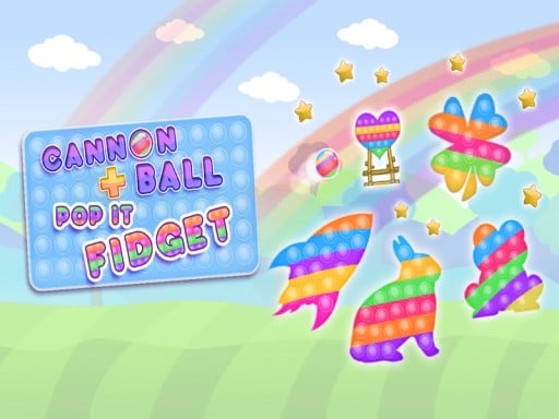 Cannon Ball & Pop It Fidget Game Online Arcade Games on NaptechGames.com