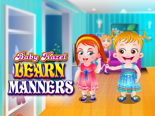 Baby Hazel Learns Manners Game
