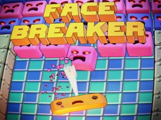 Play Face Breaker