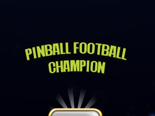 Pinball Football Champio...