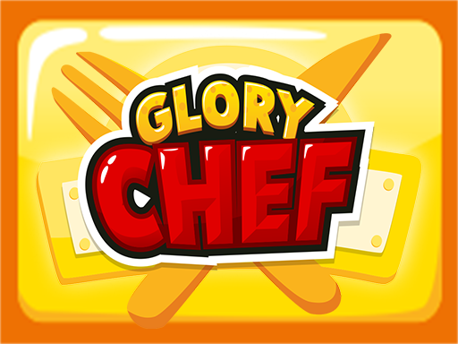 Play Glory Chef Online