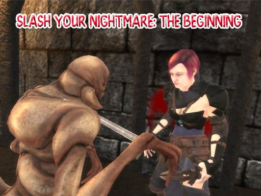 Slash Your Nightmare: The Beginning Online Adventure Games on NaptechGames.com