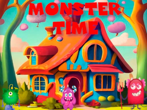 Monster time