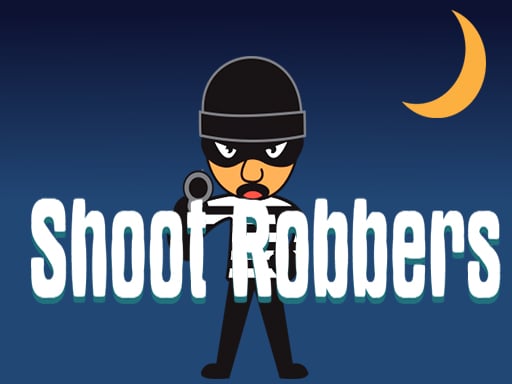Play Shoot Robbers HD