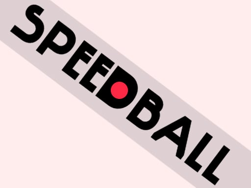 SPEED BALL