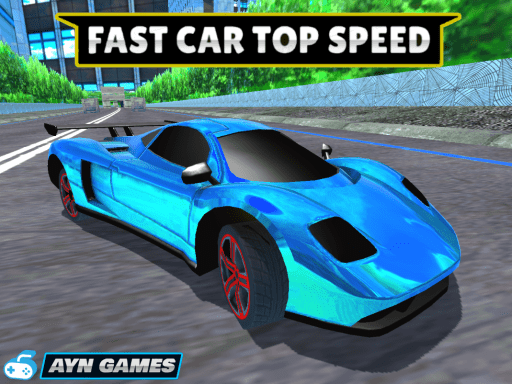 Play Fast Car Top Speed