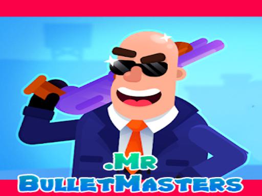 Play Mr. BulletMasters online