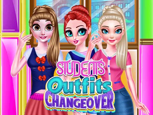 Students Outfits Changeover - Girls