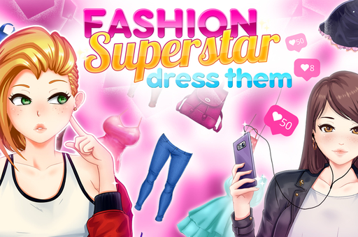 Fashion Superstar : Dress Them