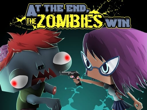 At the end Zombies Win - Hypercasual