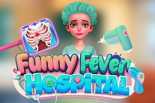 Funny Fever Hospital play online no ADS