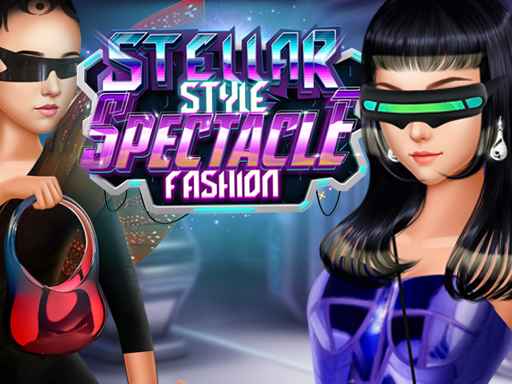 Stellar Style Spectacle ...