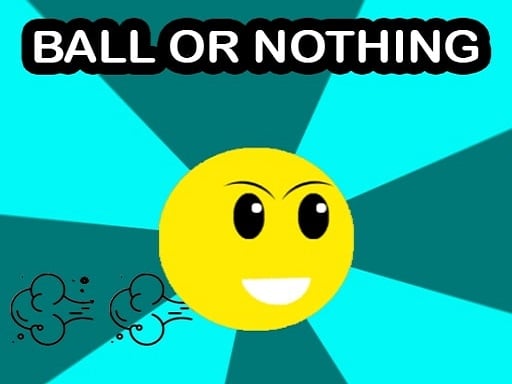 Ball Or Nothing Online Arcade Games on NaptechGames.com