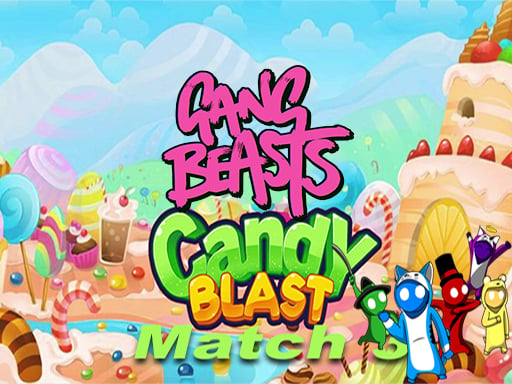 Play gang beast Candy- Match 3 Puzzle Game