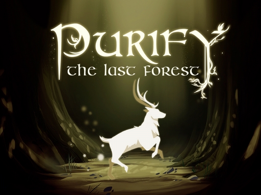 Purify the last forest