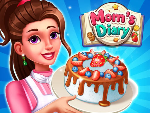 Moms Diary: Cooking Games