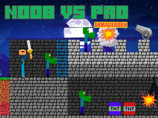 Play Noob vs Pro - Armageddon