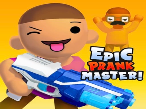 Epic Prankster: Hide And...