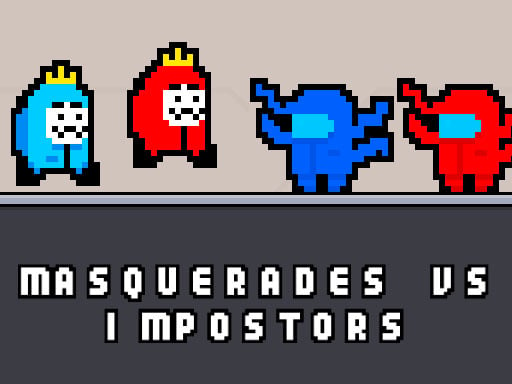 Masquerades vs impostors Online Arcade Games on NaptechGames.com