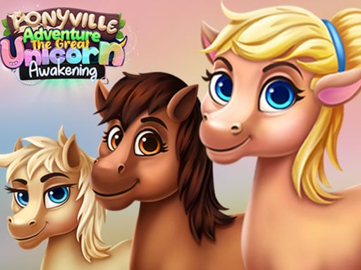 Ponyville Adventure The Great Unicorn Awakening - Play Free Best Puzzle Online Game on JangoGames.com
