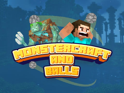 Monstercraft and Balls Online Puzzle Games on NaptechGames.com
