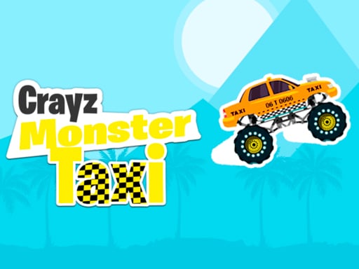 Crayz Monster Taxi - Play Free Best Arcade Online Game on JangoGames.com