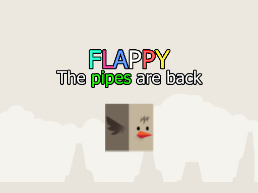 Flappy - the pipes are back Online Hypercasual Games on taptohit.com