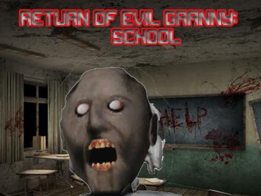 Return Of Evil Granny: The School Online Shooting Games on NaptechGames.com