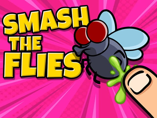 Play Smash The Flies